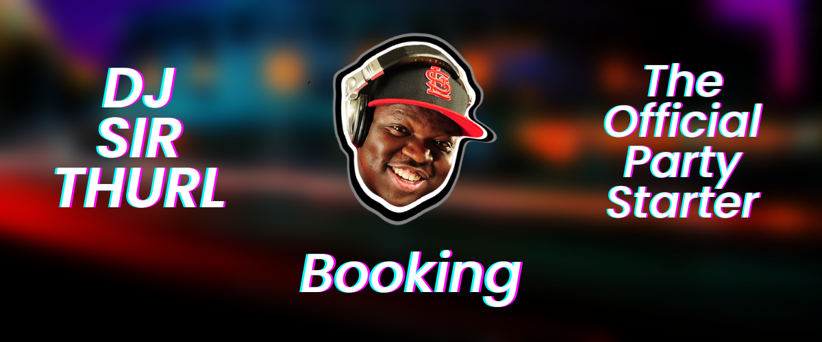 Booking Banner - DJ Sir Thurl