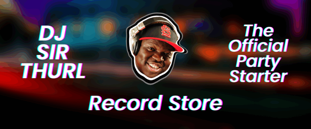 Record Store Banner - DJ Sir Thurl